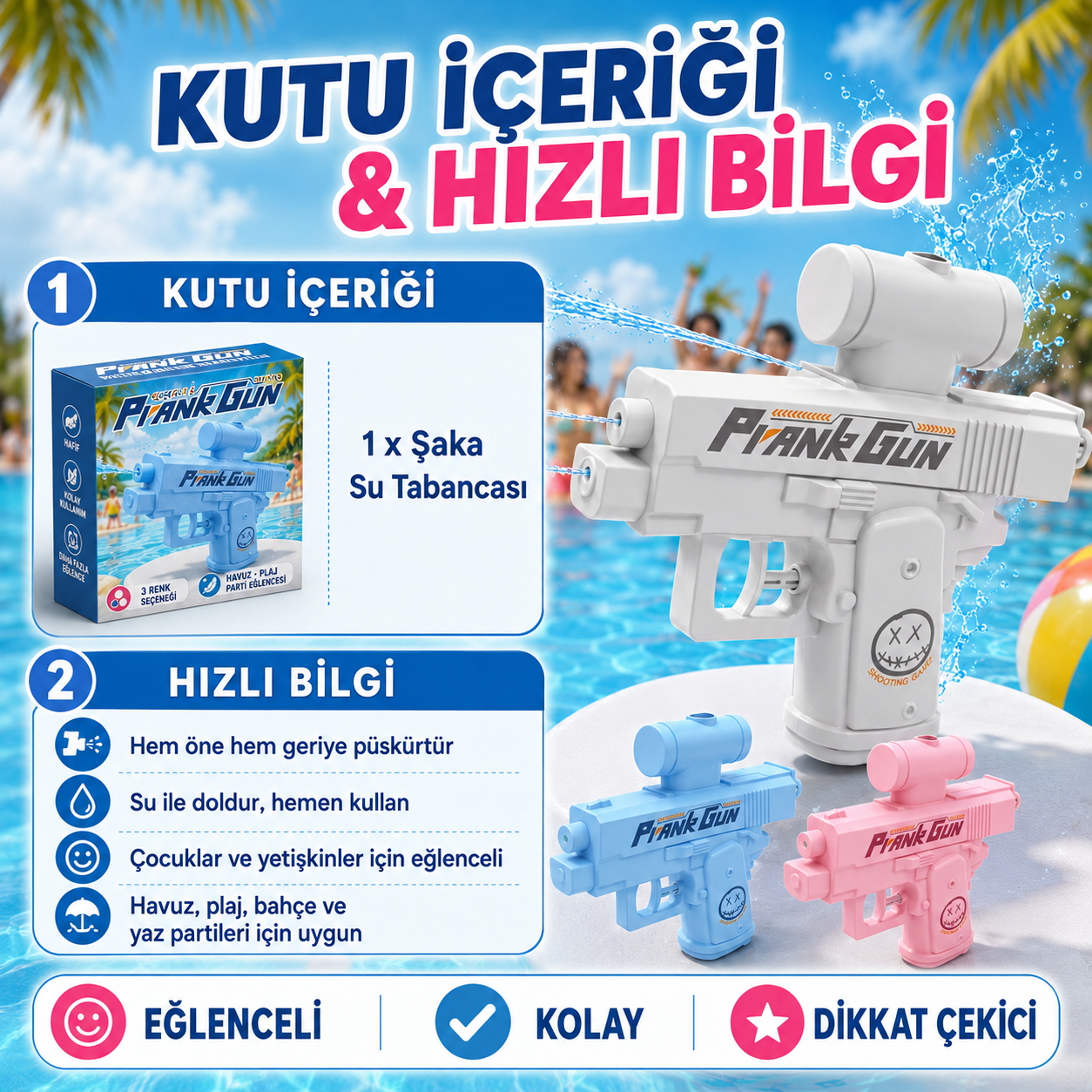 Şaka Su Tabancası